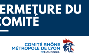 Fermeture estivale du Comité